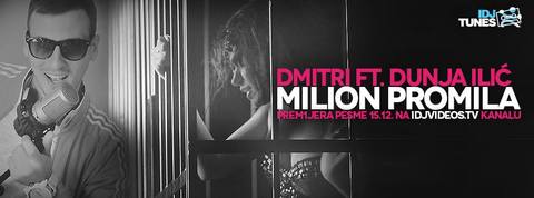 Dmitri feat. Dunja Ilic 2014 – Milion promila
