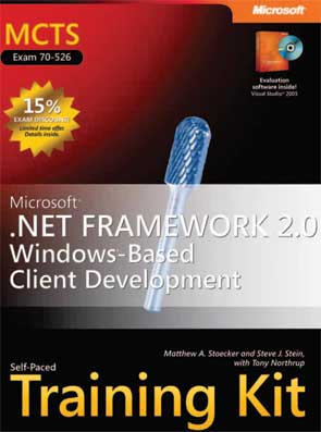 Microsoft .NET Framework 2.0 - Windows Based Client Development
