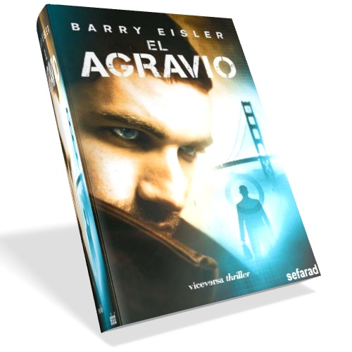 El agravio - Barry Eisler El agravio - Barry Eisler