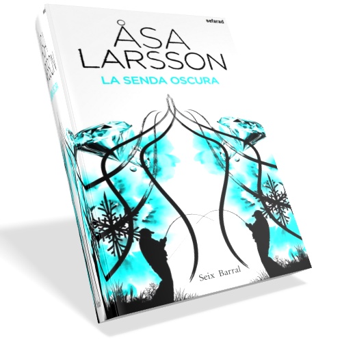 La senda oscura - Asa Larsson La senda oscura - Asa Larsson